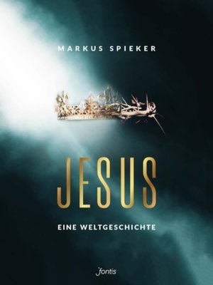 cover image of Jesus. Eine Weltgeschichte.